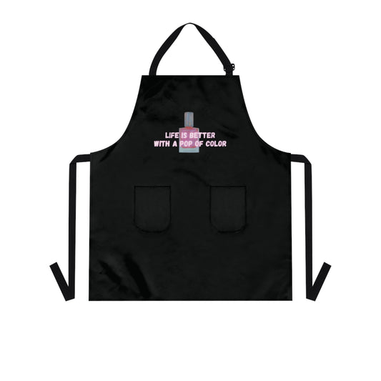Life Is Better With A Pop Of Color Apron